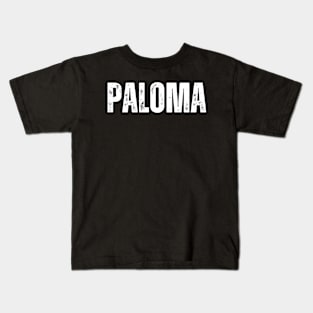 Paloma Name Gift Birthday Holiday Anniversary Kids T-Shirt